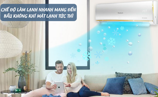 Chế độ làm lạnh nhanh trên máy lạnh Reetech RTV18-TB-A