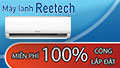 Mua máy lạnh Reetech miễn phí 100% công lắp đặt